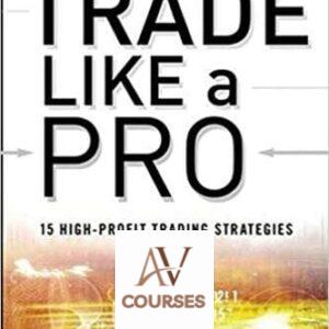 Trade Like a Pro: 15 High-Profit Trading Strategies