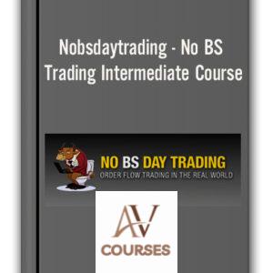 No BS Day Trading - Intermediate Course