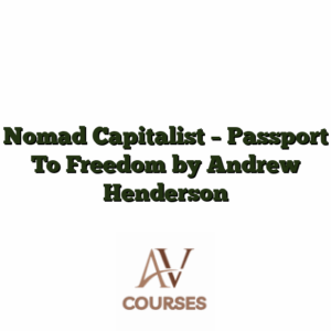 Nomad Capitalist - Passport To Freedom by Andrew Henderson