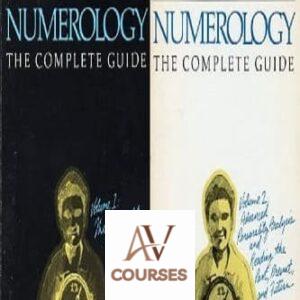 Numerology, The Complete Guide (Volume 1 and 2)