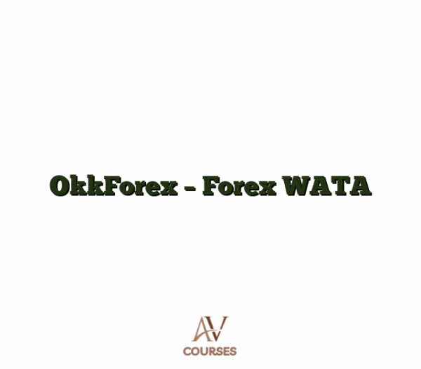 OkkForex - Forex WATA