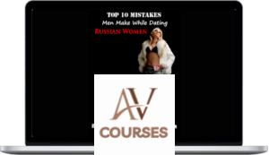 Olga Lebekova - Top 10 Mistakes Men Make While Dating Russian Women