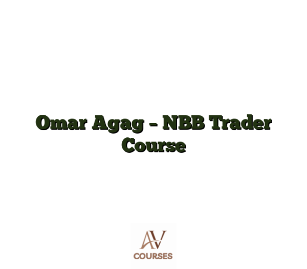 Omar Agag - NBB Trader Course