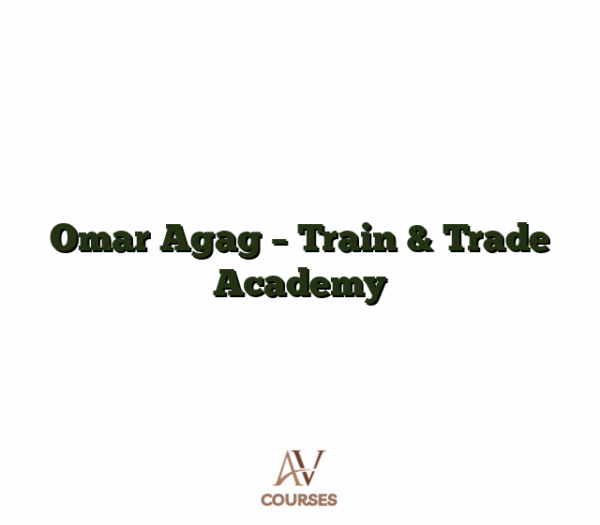 Omar Agag - Train & Trade Academy