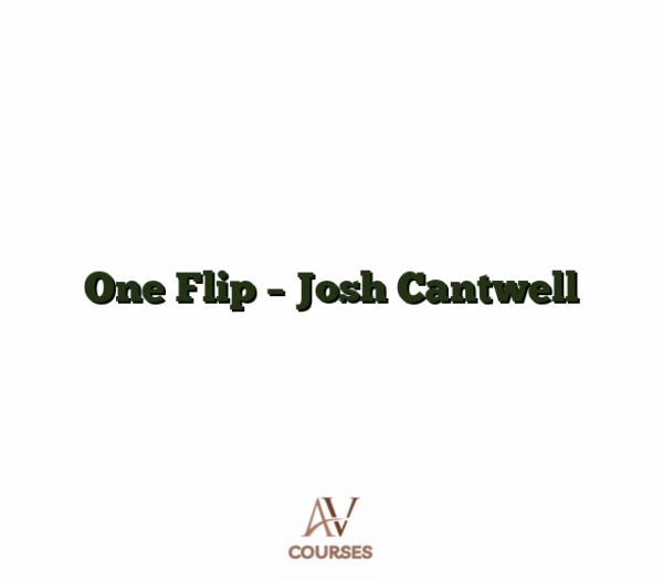 One Flip - Josh Cantwell