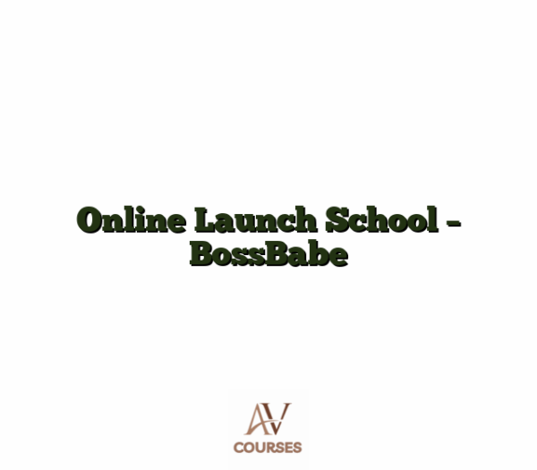 Online Launch School - BossBabe