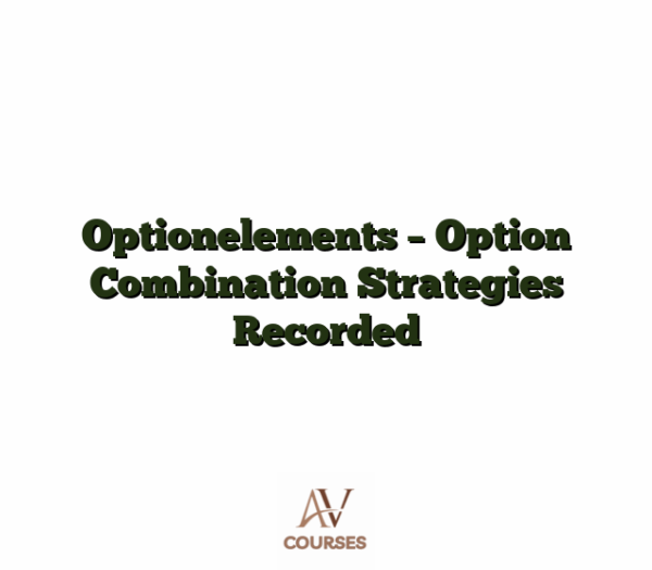 Optionelements - Option Combination Strategies Recorded