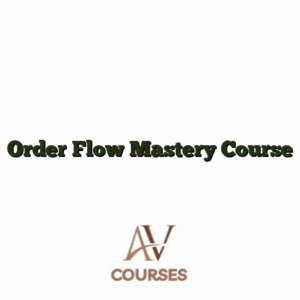 Order Flow Mastery Course