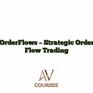OrderFlows - Strategic Order Flow Trading