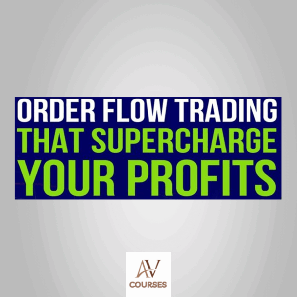 Orderflowforex - Order Flow Mastery Course