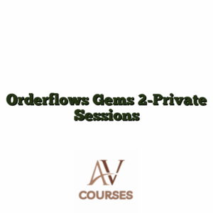 Orderflows Gems 2-Private Sessions