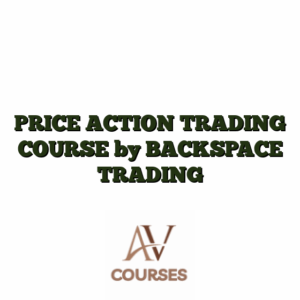 PRICE ACTION TRADING COURSE by BACKSPACE TRADING
