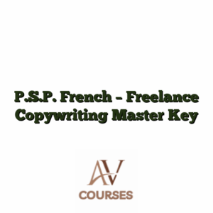 P.S.P. French - Freelance Copywriting Master Key