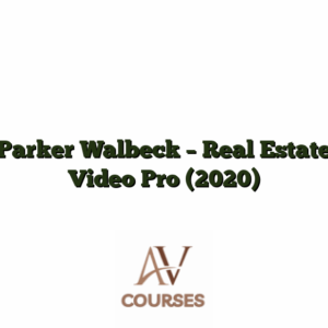 Parker Walbeck - Real Estate Video Pro (2020)
