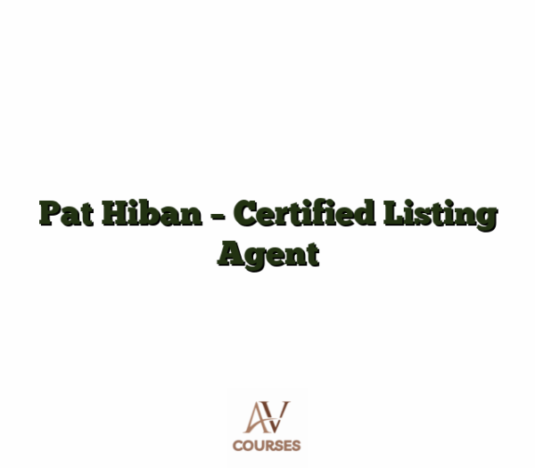 Pat Hiban - Certified Listing Agent