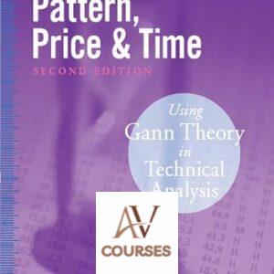 Pattern, Price and Time: Using Gann Theory in Technical Analysis