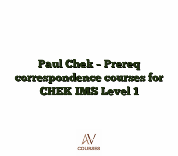 Paul Chek - Prereq correspondence courses for CHEK IMS Level 1