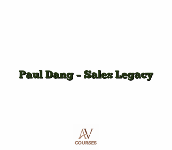 Paul Dang - Sales Legacy