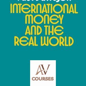 International Money and the Real World