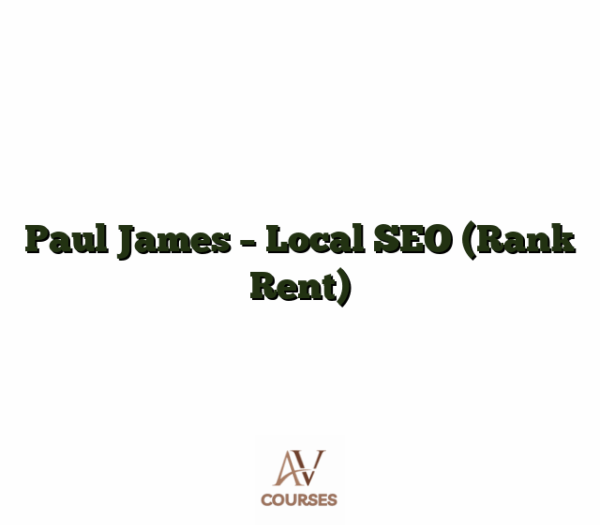 Paul James - Local SEO (Rank Rent)