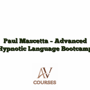 Paul Mascetta - Advanced Hypnotic Language Bootcamp