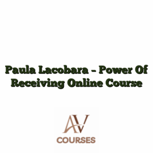 Paula Lacobara - Power Of Receiving Online Course