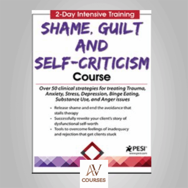 Pavel Somov - 2-Day Intensive Training: Shame, Guilt and Self-Criticism Course