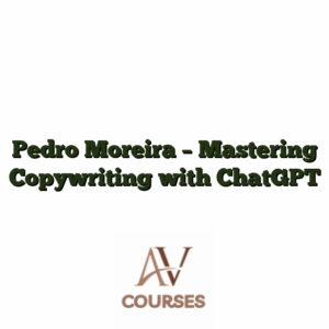 Pedro Moreira - Mastering Copywriting with ChatGPT