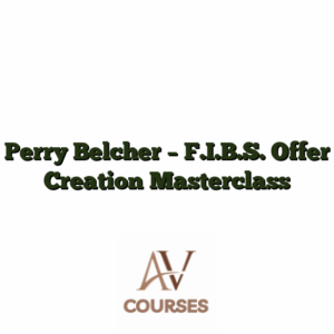 Perry Belcher - F.I.B.S. Offer Creation Masterclass