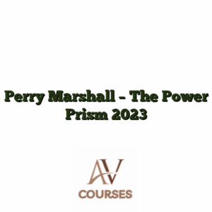Perry Marshall - The Power Prism 2023