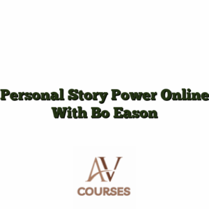 Personal Story Power Online With Bo Eason