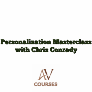 Personalization Masterclass with Chris Conrady