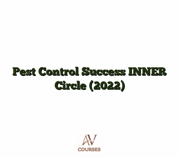 Pest Control Success INNER Circle (2022)