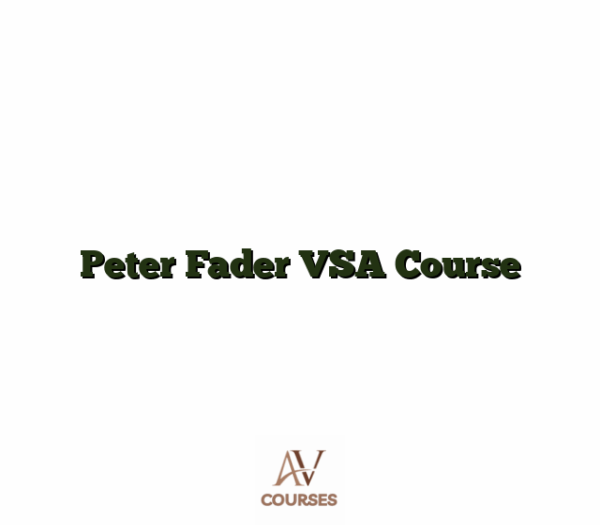 Peter Fader VSA Course