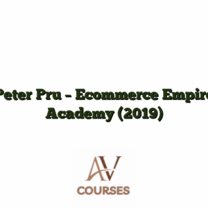 Peter Pru - Ecommerce Empire Academy (2019)