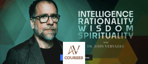 Peterson Academy - John Vervaeke - Intelligence, Rationality, Wisdom, Spirituality