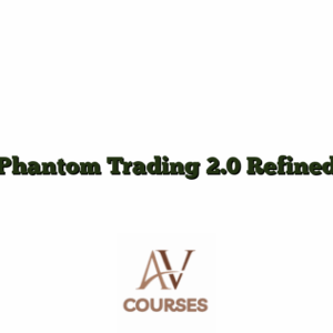 Phantom Trading 2.0 Refined