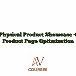 Physical Product Showcase + Product Page Optimization