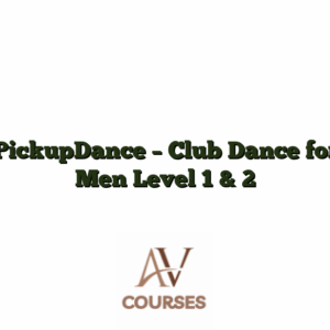PickupDance - Club Dance for Men Level 1 & 2