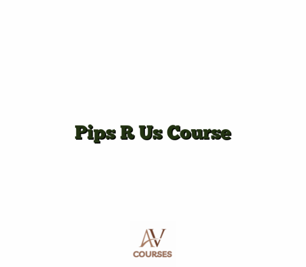 Pips R Us Course