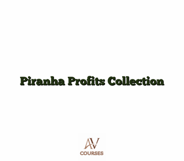 Piranha Profits Collection