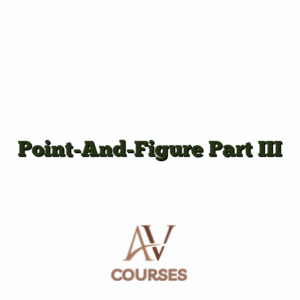 Point-And-Figure Part III