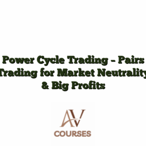 Power Cycle Trading - Pairs Trading for Market Neutrality & Big Profits