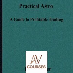 Practical Astro: A Guide to Profitable Trading