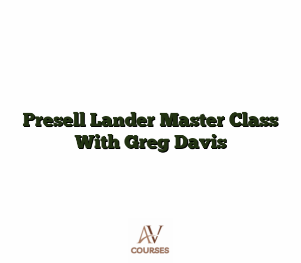Presell Lander Master Class With Greg Davis