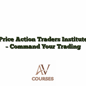 Price Action Traders Institute - Command Your Trading