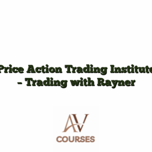 Price Action Trading Institute - Trading with Rayner