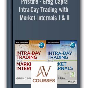 Pristine – Greg Capra – Intra-Day Trading with Market Internals I & II