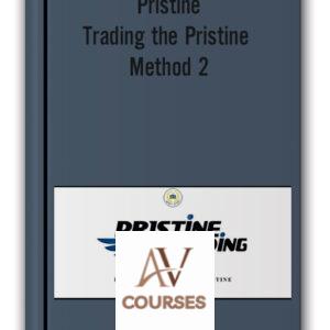 Pristine – Trading the Pristine Method 2