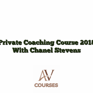 Private Coaching Course 2018 With Chanel Stevens